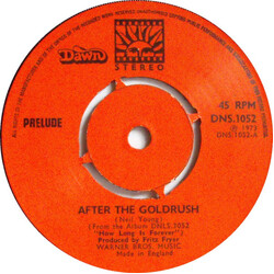 Prelude (3) After The Goldrush USED VINYL 7INCH 45 RPM SINGLE