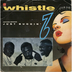 Whistle (Nothing Serious) Just Buggin' USED VINYL 7INCH 45 RPM SINGLE