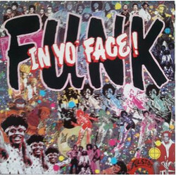 Various Funk In Yo' Face! Vinyl LP USED