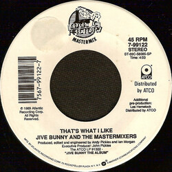 Jive Bunny And The Mastermixers That's What I Like Vinyl 7" USED
