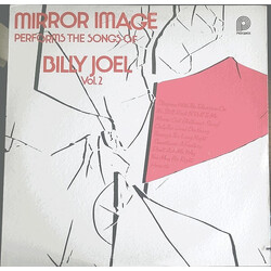 Mirror Image Mirror Image Performs The Songs Of Billy Joel Volume 2 Vinyl LP USED
