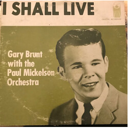Gary Brunt / Paul Mickelson Orchestra I Shall Live Vinyl LP USED