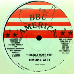 Smoke City (2) I Really Want You / Time To Jam VINYL 12" USED