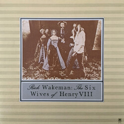 Rick Wakeman The Six Wives Of Henry VIII Vinyl LP USED