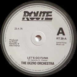 The Dezro Orchestra Let's Go Funk USED VINYL 7INCH 45 RPM SINGLE PROMO