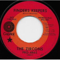 The Zircons Finders Keepers / You Ain't Comin' Back USED VINYL 7INCH 45 RPM SINGLE PROMO