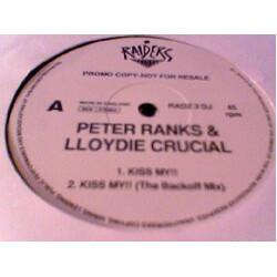 Peter Ranks / Lloydie Crucial Kiss My!! USED VINYL 12INCH 45 RPM PROMO