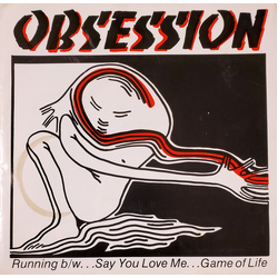 Obsession (32) Running / Say You Love Me / Game Of Life Vinyl 7" USED