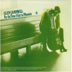 Glen Campbell By The Time I Get To Phoenix Vinyl LP USED