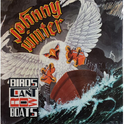 Johnny Winter Birds Can't Row Boats Vinyl LP USED