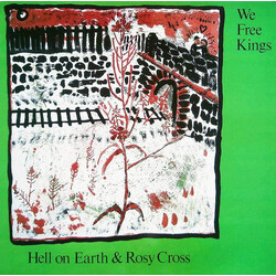 We Free Kings Hell On Earth & Rosy Cross Vinyl LP USED