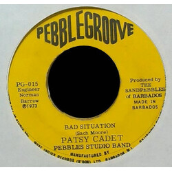 Patsy Cadet / Pebbles Studio Band Bad Situation USED VINYL 7INCH 45 RPM SINGLE