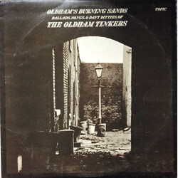 The Oldham Tinkers Oldham's Burning Sands Vinyl LP USED