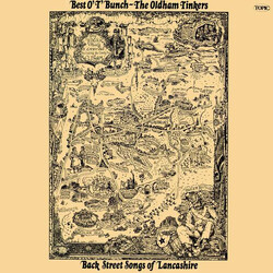 The Oldham Tinkers Best O' T' Bunch - Back Street Songs Of Lancashire Vinyl LP USED