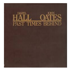 Daryl Hall & John Oates Past Times Behind Vinyl LP USED
