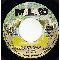 Z.Z. Hill Please Don't Make Me (Do Something Bad To You) / Blue Monday USED VINYL 7INCH