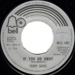 Terry Jacks If You Go Away USED VINYL 7INCH 45 RPM