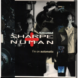 Sharpe & Numan I'm On Automatic Vinyl 7" USED