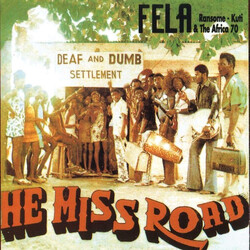 Fela Kuti / Africa 70 He Miss Road Vinyl LP USED