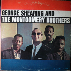 George Shearing / The Montgomery Brothers George Shearing And The Montgomery Brothers Vinyl LP USED