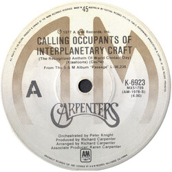 Carpenters Calling Occupants Of Interplanetary Craft (The Recognized Anthem Of World Contact Day) USED VINYL 7INCH 45 RPM SINGLE