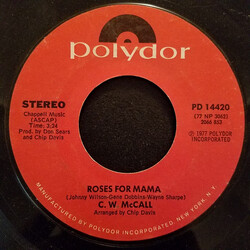 C.W. McCall Roses For Mama USED VINYL 7INCH 45 RPM SINGLE STYRENE