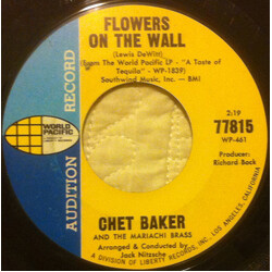 Chet Baker / The Mariachi Brass Flowers On The Wall / Tequila USED VINYL 7INCH 45 RPM SINGLE PROMO