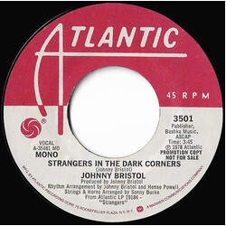 Johnny Bristol Strangers In The Dark Corners USED VINYL 7INCH 45 RPM PROMO