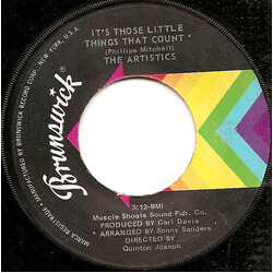 The Artistics It's Those Little Things That Count/Being In Love USED VINYL 7INCH 45 RPM SINGLE