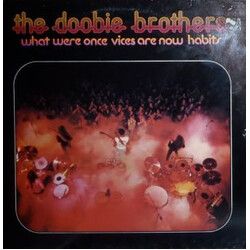 The Doobie Brothers What Were Once Vices Are Now Habits Vinyl LP USED