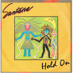 Santana Hold On USED VINYL 7INCH 45 RPM SINGLE STEREO