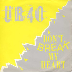 UB40 Don't Break My Heart VINYL 7" USED