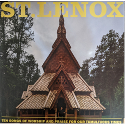 St. Lenox Ten Songs Of Worship And Praise For Our Tumultuous Times Vinyl LP USED
