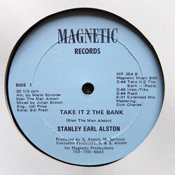 Stanley Earl Alston Take It 2 The Bank USED VINYL 12INCH 33 S RPM SINGLE