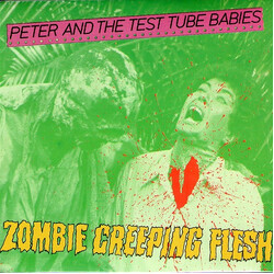 Peter And The Test Tube Babies Zombie Creeping Flesh USED VINYL 7INCH