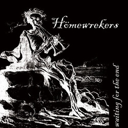 Hömewrekers Waiting For The End Vinyl LP USED