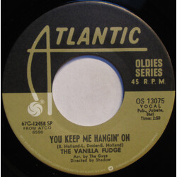 Vanilla Fudge You Keep Me Hangin' On / Take Me For A Little While USED VINYL 7INCH 45 RPM SINGLE REISSUE