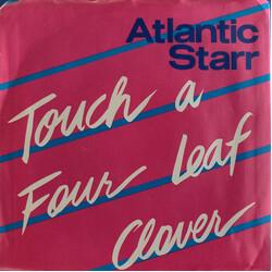 Atlantic Starr Touch A Four Leaf Clover USED VINYL 7INCH 45 RPM