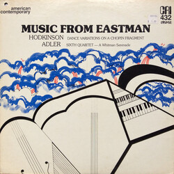 Sydney Hodkinson / Samuel Adler Music From Eastman (Dance Variations On A Chopin Fragment / Sixth Quartet) Vinyl LP USED