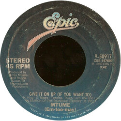 Mtume Give It On Up (If You Want To) VINYL 7" USED
