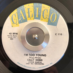 Cally Dodd I'm Too Young / Empty Halls USED VINYL 7INCH 45 RPM SINGLE