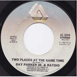 Raydio Two Places At The Same Time / For Those Who Like To Groove USED VINYL 7INCH 45 RPM