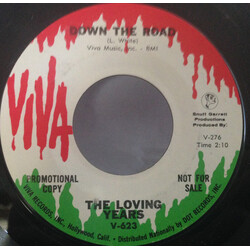 The Loving Years Down The Road USED VINYL 7INCH 45 RPM PROMO