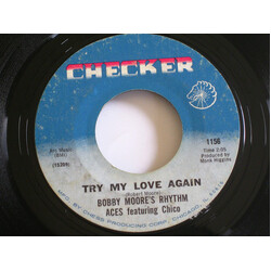 Bobby Moore & The Rhythm Aces / Chico Jenkins Try My Love Again / Go Ahead And Burn USED VINYL 7INCH 45 RPM STYRENE