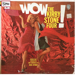 The Kirby Stone Four Wow! Vinyl LP USED
