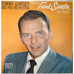 Tommy Dorsey And His Orchestra / Frank Sinatra Tommy Dorsey And His Orchestra Featuring Frank Sinatra in 5 Vocals Vinyl LP USED
