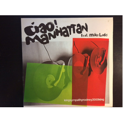 Ciao! Manhattan / Mike Ladd Kingsympathyrodney2000king Vinyl 12" USED