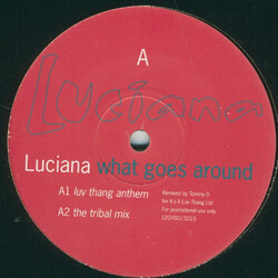 Luciana What Goes Around Vinyl 12" USED