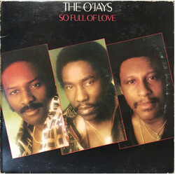 The O'Jays So Full Of Love Vinyl LP USED