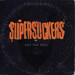 Supersuckers Get The Hell Vinyl LP USED